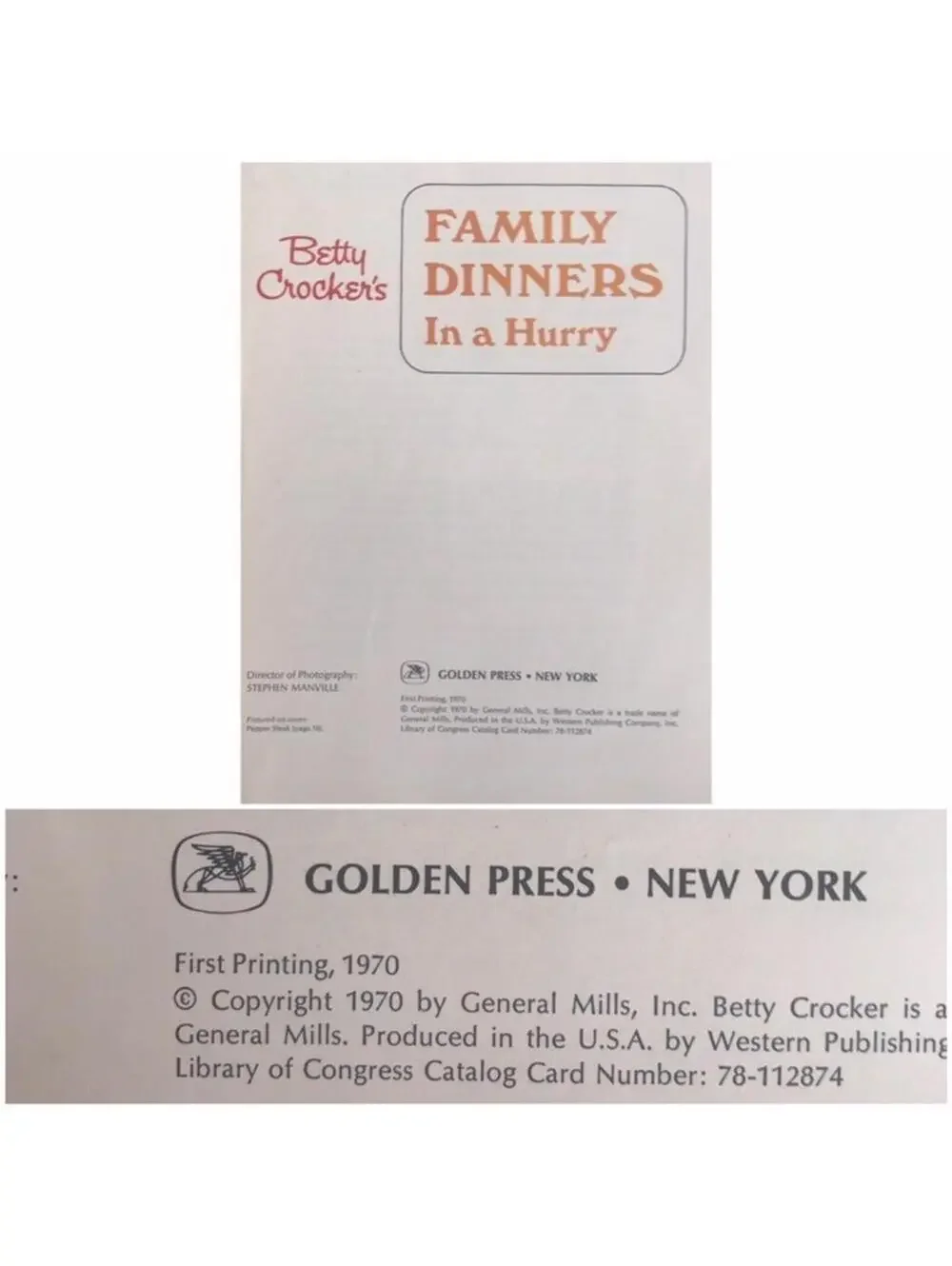 Vintage 1970s Betty Crocker Cookbook: Family Dinners In a Hurry